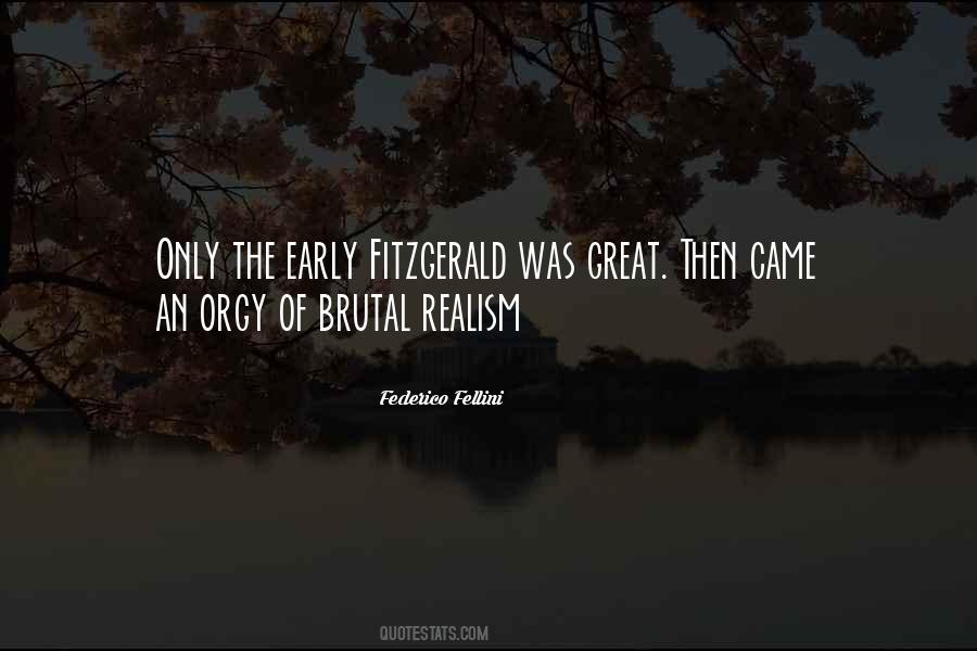 Quotes About Fitzgerald #1073195