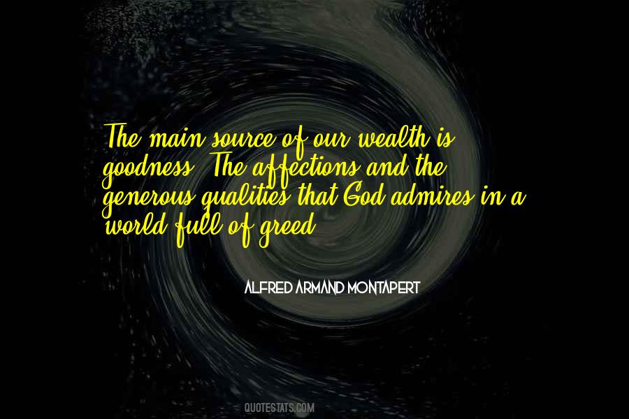 Quotes About Wealth And Greed #1410096