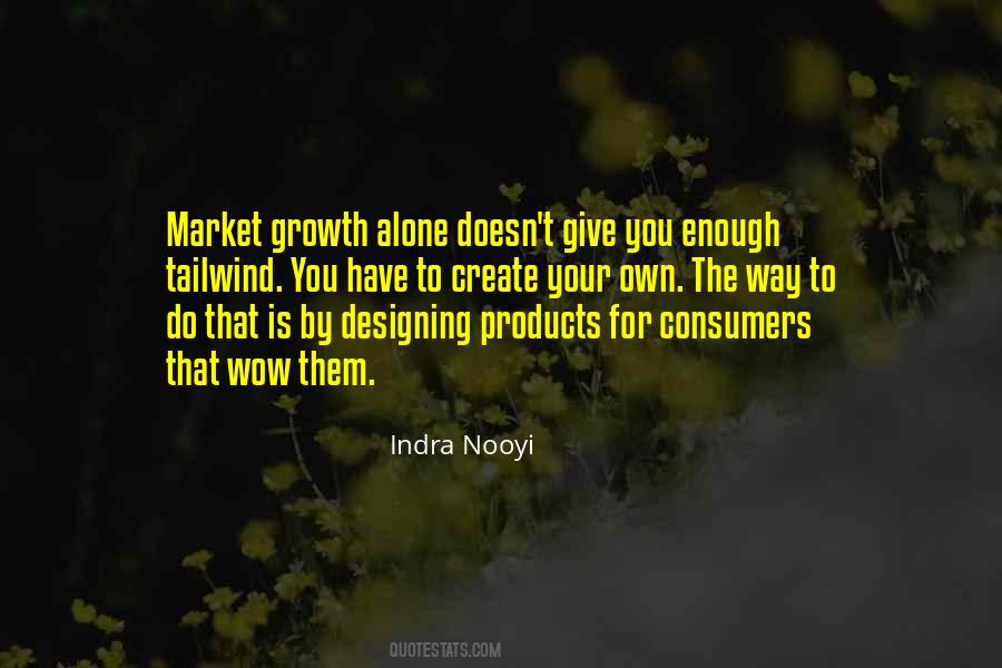 Quotes About Market Growth #1608854