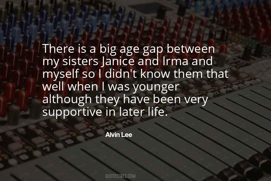 Quotes About Age Gap #1365268
