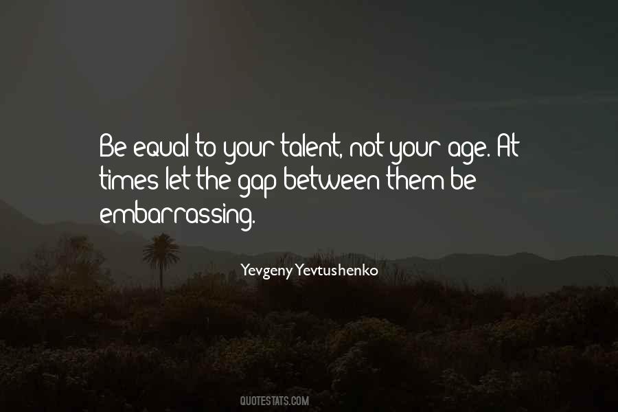 Quotes About Age Gap #657628