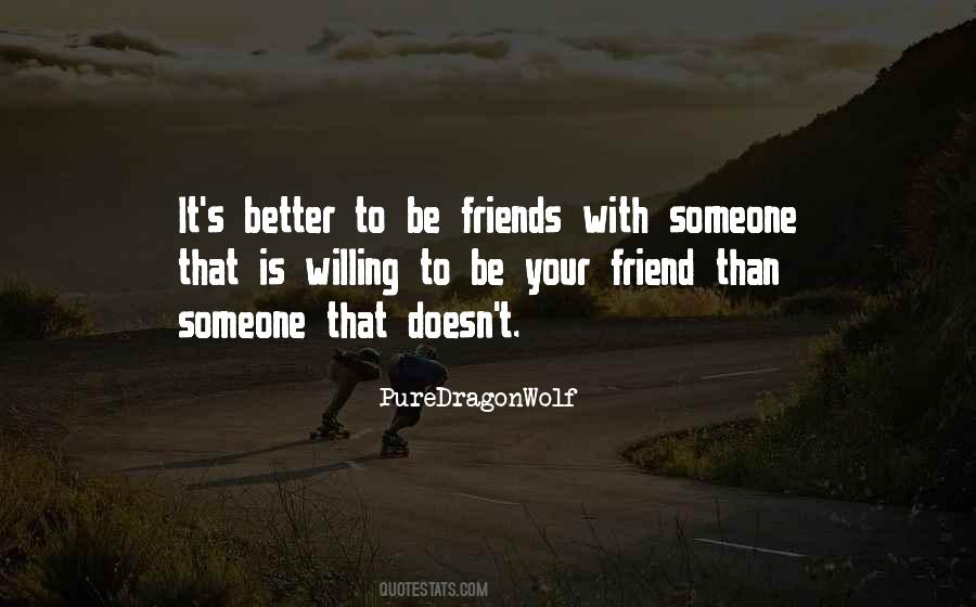 Quotes About Friendship Goals #1830517