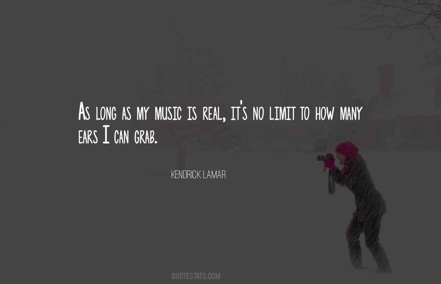 Music To My Ears Quotes #1491180