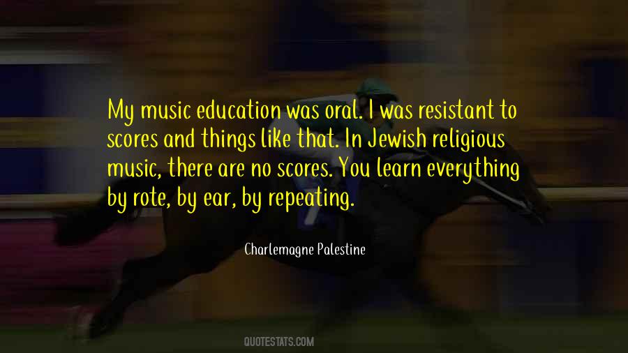 Music To My Ears Quotes #966909