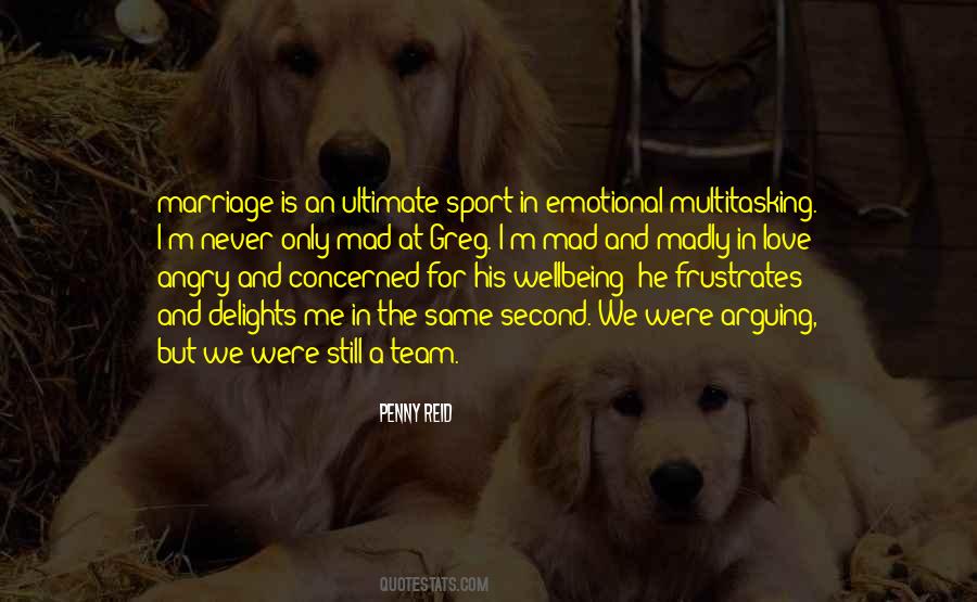 Quotes About A Team Sport #1180022