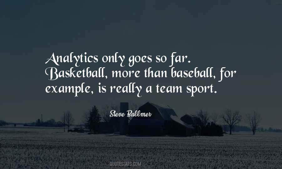 Quotes About A Team Sport #1702685