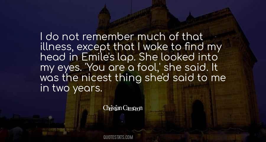Nicest Thing Quotes #1758531