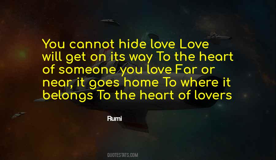 Quotes About Hide Love #1247350