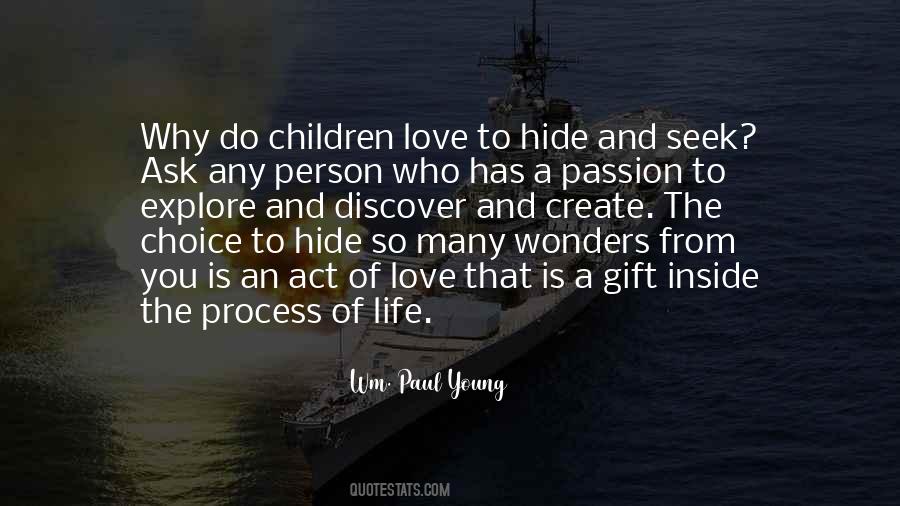 Quotes About Hide Love #46985