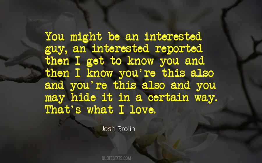 Quotes About Hide Love #475472