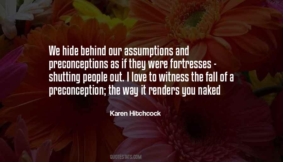 Quotes About Hide Love #58091