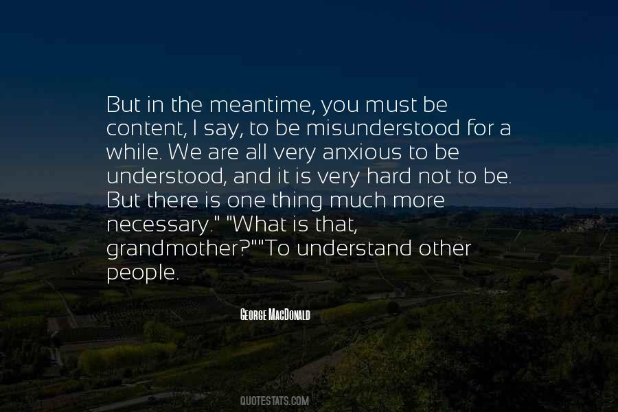 Quotes About The Meantime #1017505