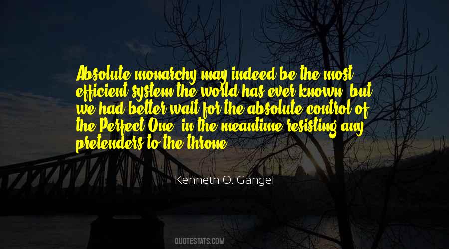 Quotes About The Meantime #1128046