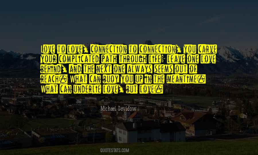 Quotes About The Meantime #262146