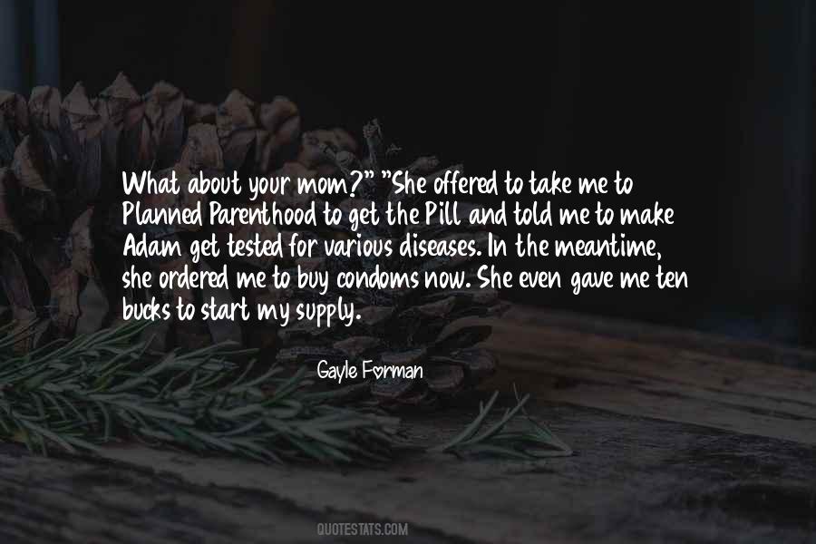 Quotes About The Meantime #331821