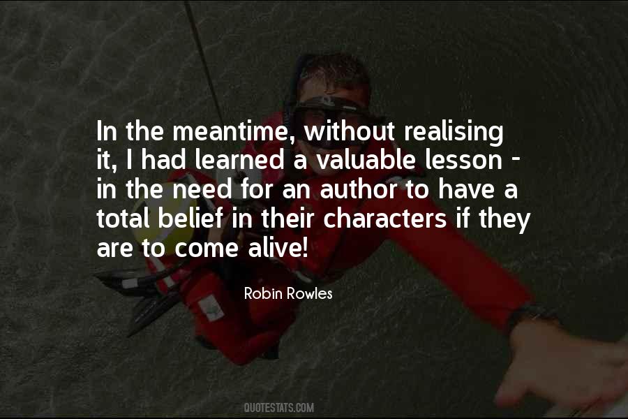 Quotes About The Meantime #344017