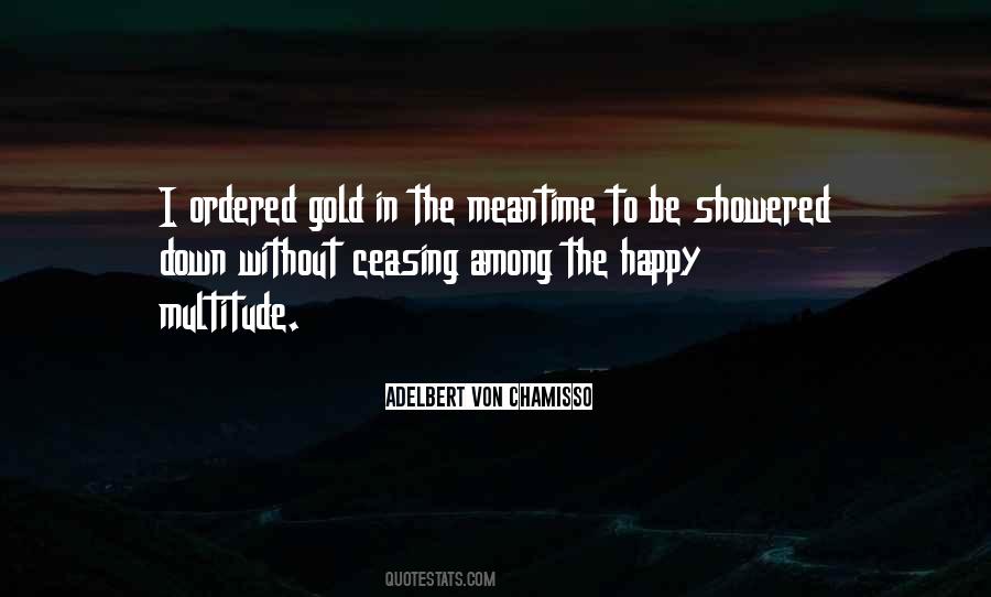 Quotes About The Meantime #56651