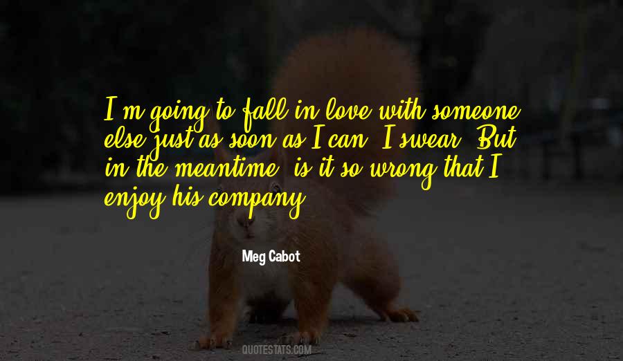 Quotes About The Meantime #582000