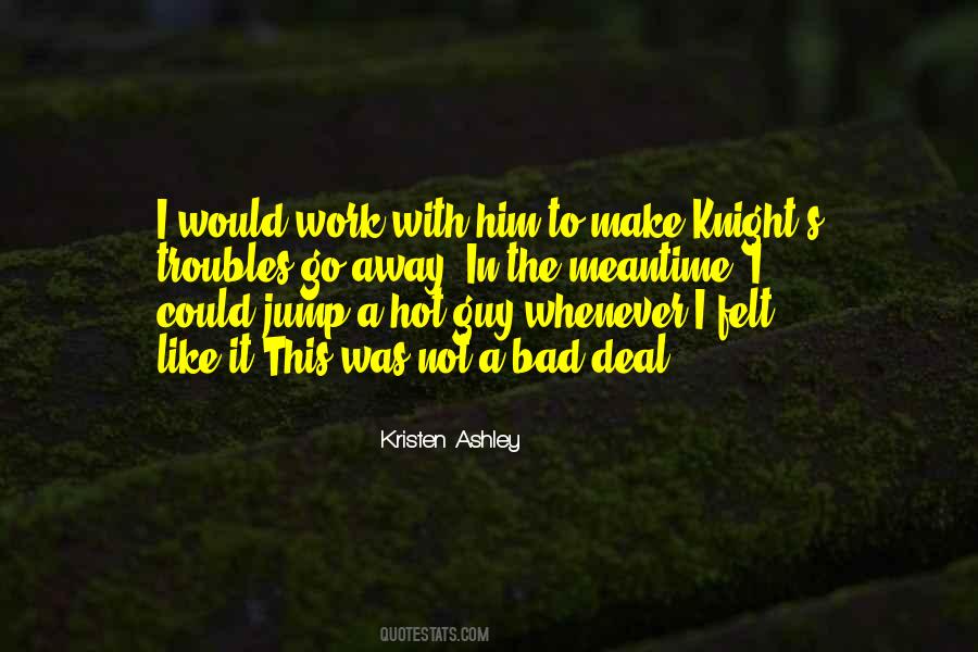 Quotes About The Meantime #801680