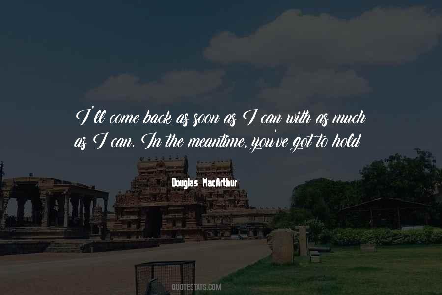 Quotes About The Meantime #848441