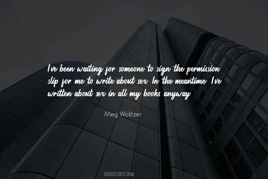Quotes About The Meantime #971113