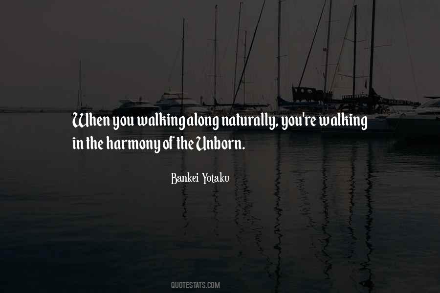 Harmony Of Quotes #1508979