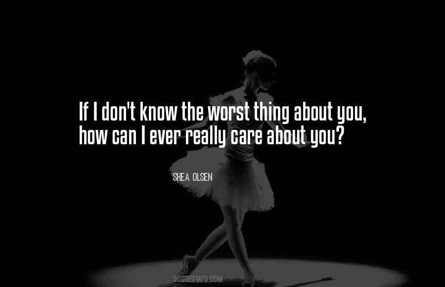 Quotes About Care About You #1656959