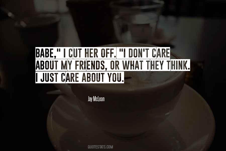 Quotes About Care About You #310551