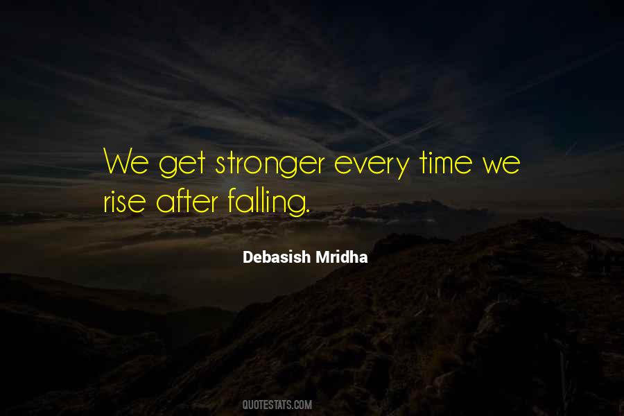 Get Stronger Quotes #1115042