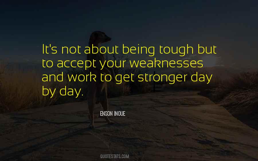 Get Stronger Quotes #1132026