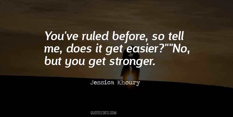 Get Stronger Quotes #1620585