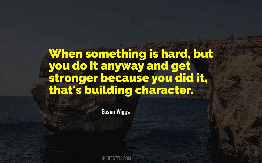 Get Stronger Quotes #1813952
