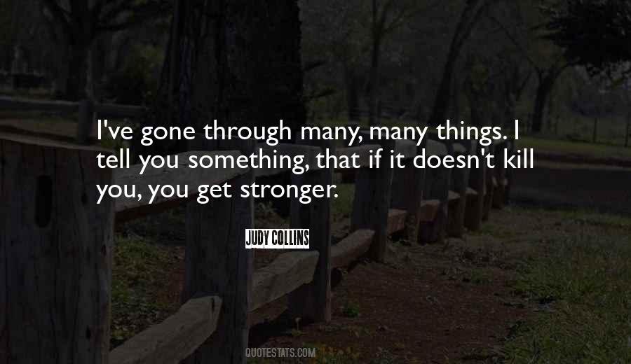 Get Stronger Quotes #1818053