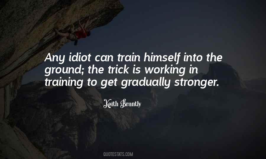 Get Stronger Quotes #298563