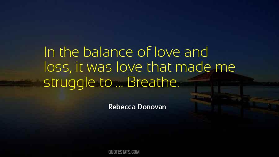 Quotes About Balance In Love #1147829