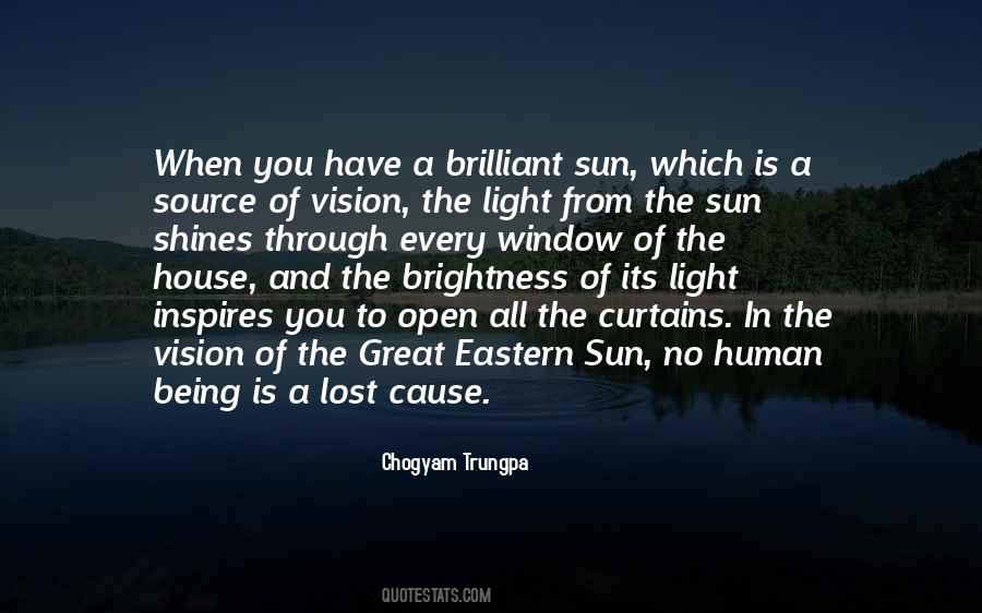 Quotes About Light Shining Through #677821