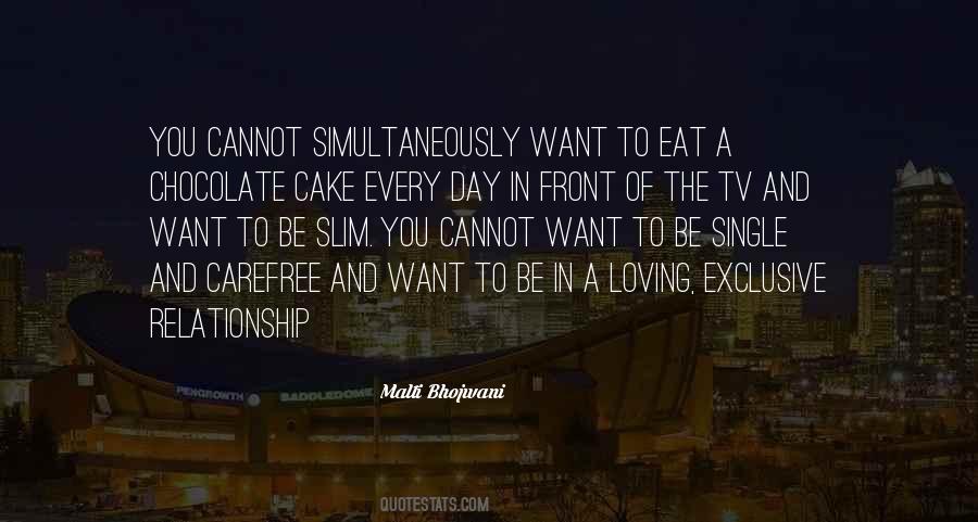 Quotes About Want To Be In A Relationship #292905