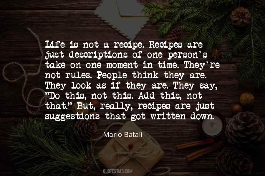 Quotes About The Recipe Of Life #262665