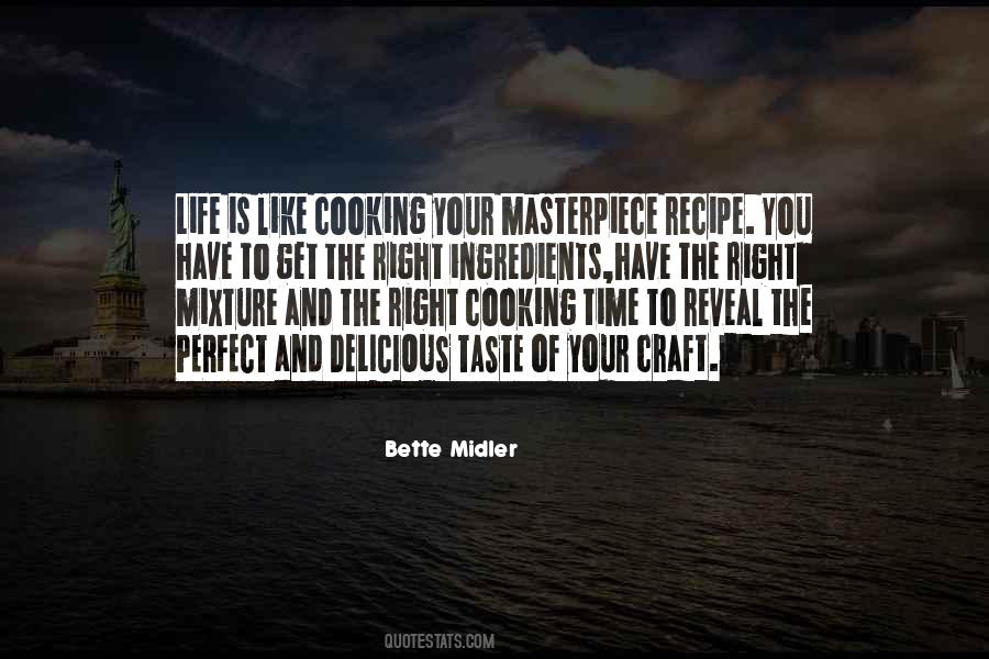 Quotes About The Recipe Of Life #506195