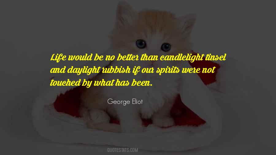 Quotes About Candlelight #1617845