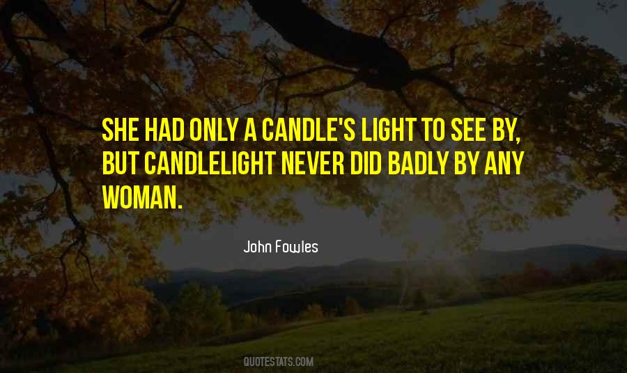 Quotes About Candlelight #1721167
