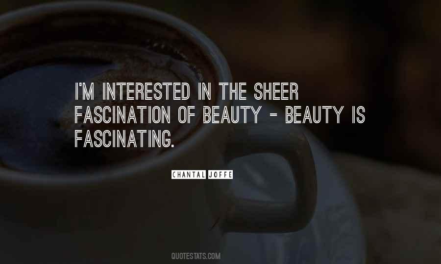 Quotes About Sheer Beauty #1878135