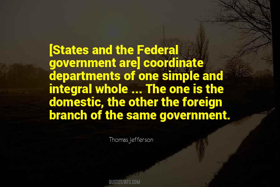 Quotes About Branches Of Government #1479898