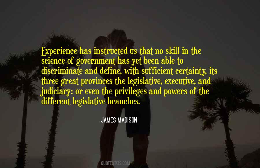 Quotes About Branches Of Government #351122