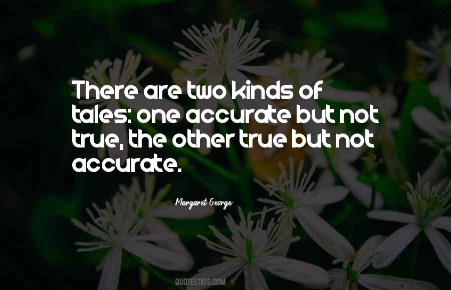 Quotes About Accurate #15493 Quotes About Accurate #15493