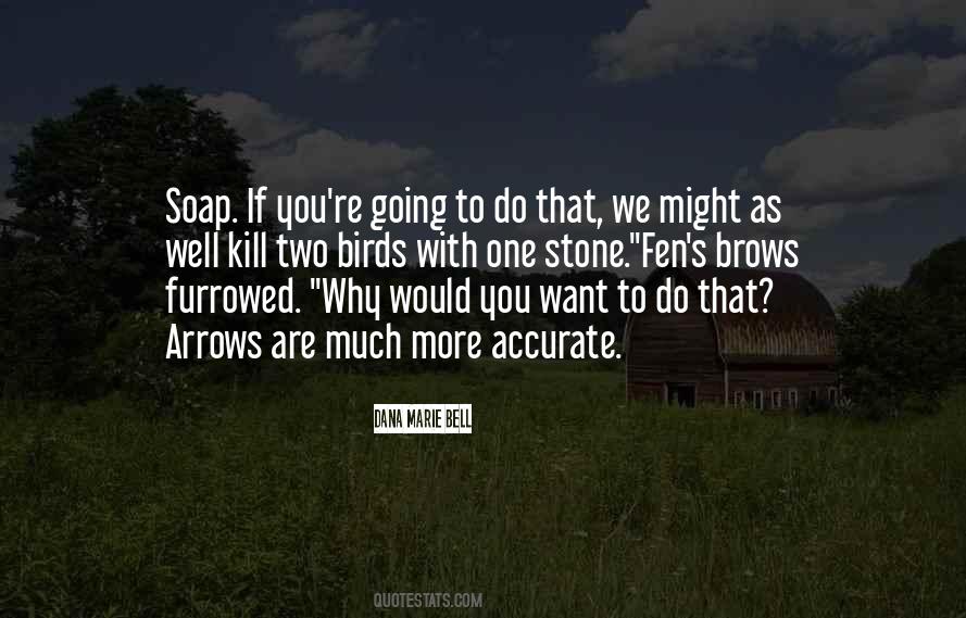 Quotes About Accurate #53543 Quotes About Accurate #53543