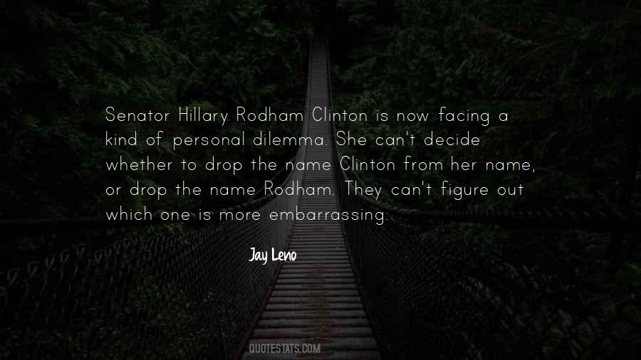 Quotes About Clinton #54300 Quotes About Clinton #54300