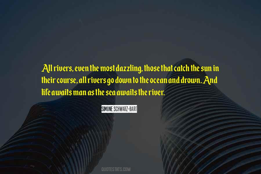 Quotes About The Sun And The Sea #859700
