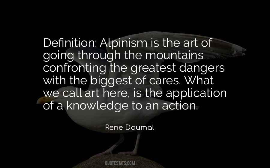 Quotes About Alpinism #1048904