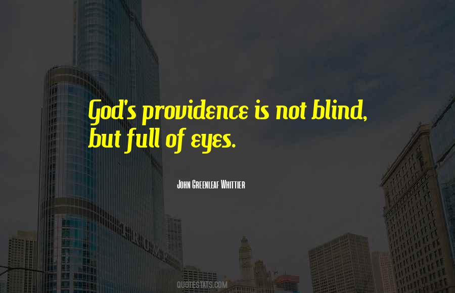 Quotes About Blind Eyes #256768